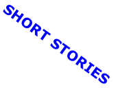 SHORT STORIES